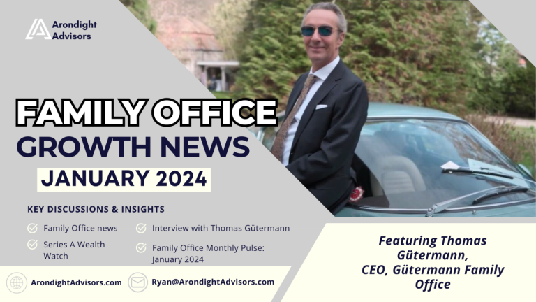 Family Office Growth News — January 2024 Edition